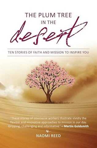 The Plum Tree in the Desert