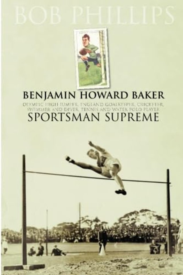 Benjamin Howard Baker Sportsman Supreme