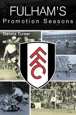Fulham's Promotion Seasons