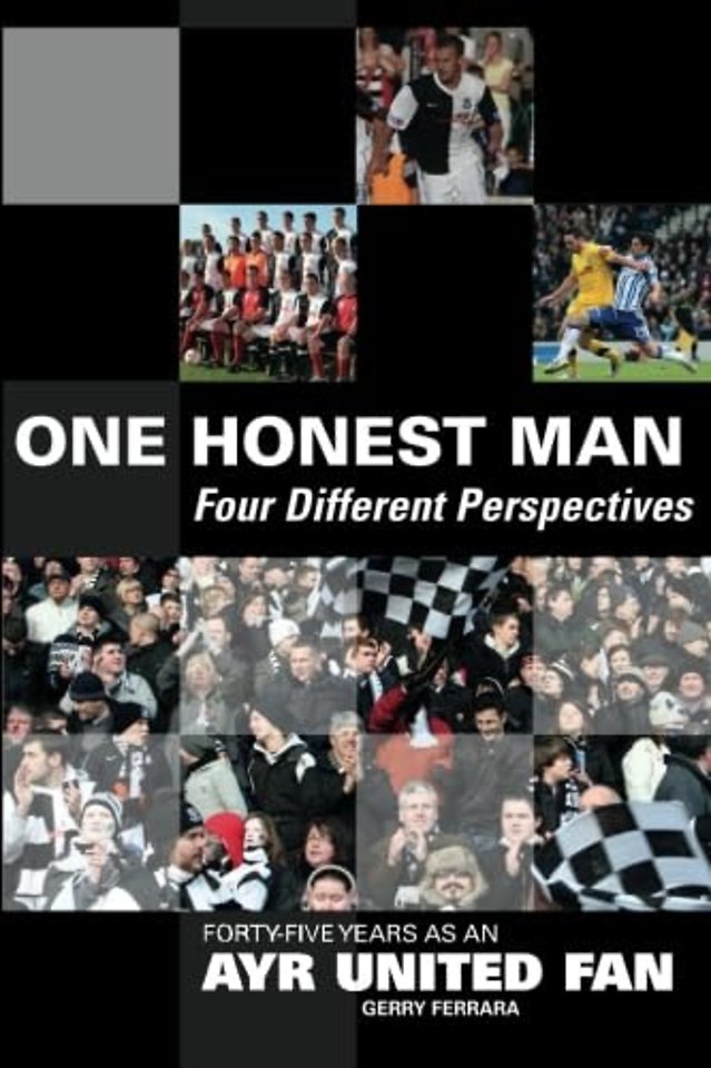 1 Honest Man: Four Different Perspectives
