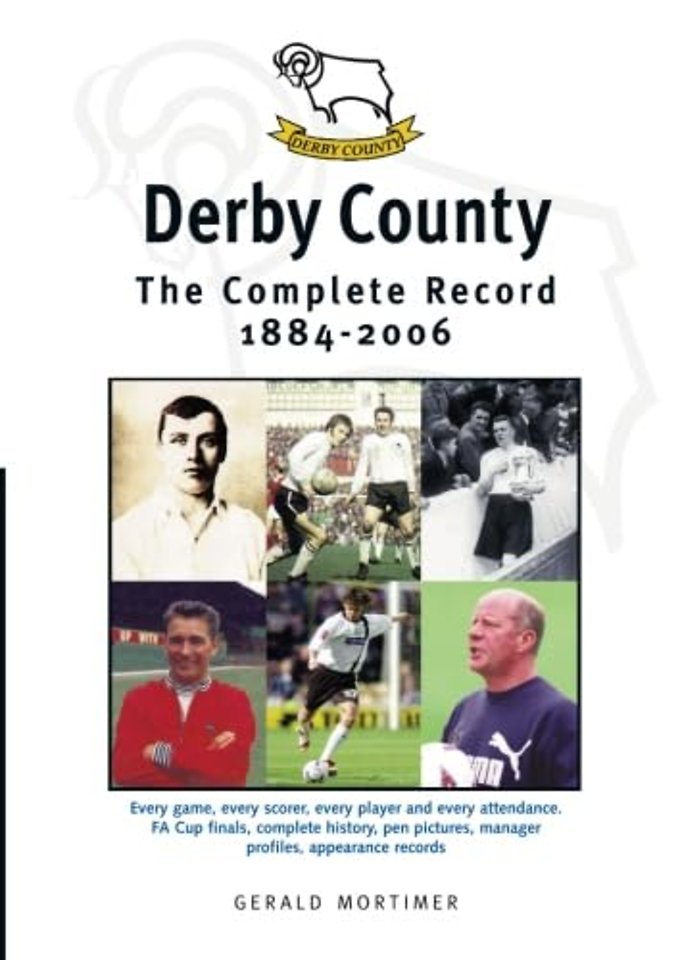 Derby County: The Complete Record 1884-1996