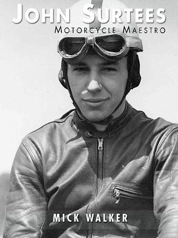 John Surtees - Motorcycle Maestro