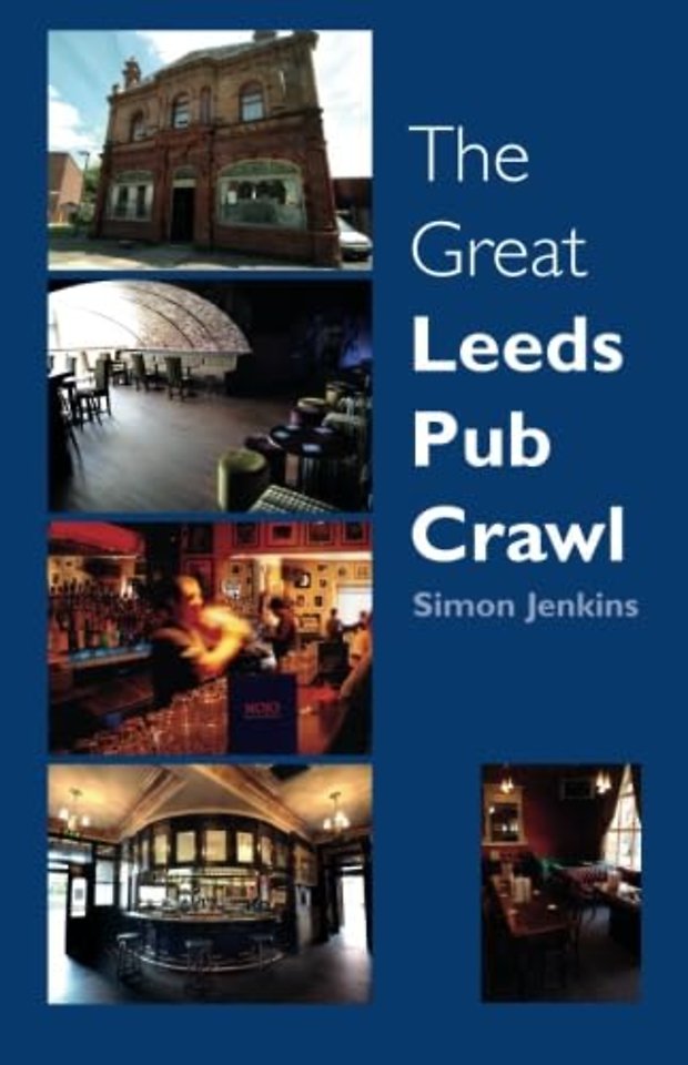 The Great Leeds Pub Crawl