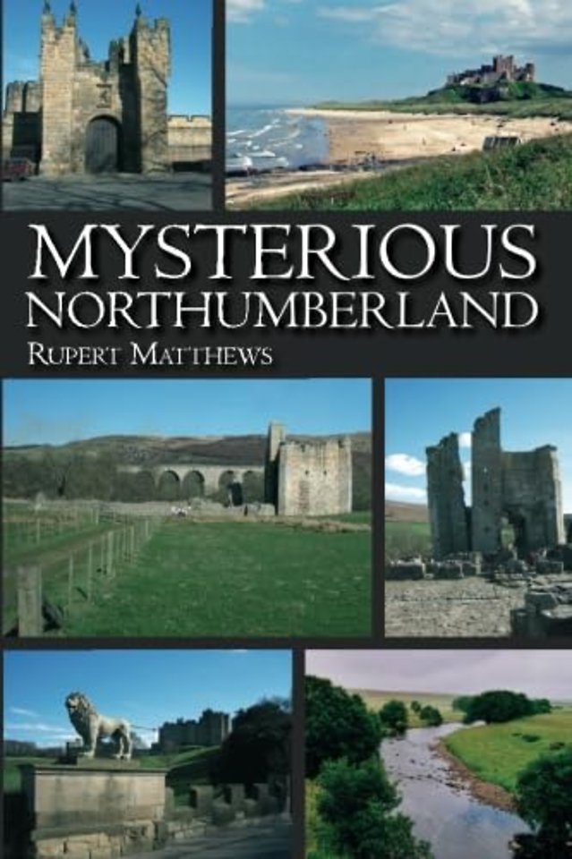 Mysterious Northumberland