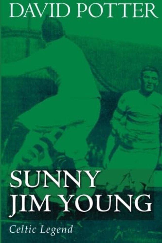 Sunny Jim Young - Celtic Legend