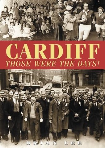 Cardiff - Those Were The Days