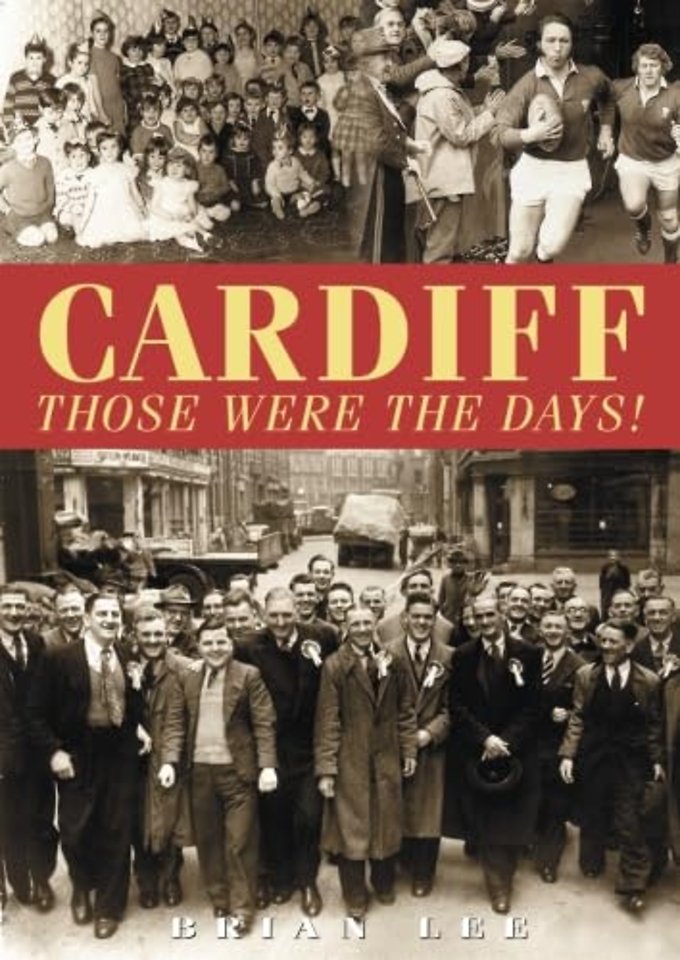 Cardiff - Those Were The Days