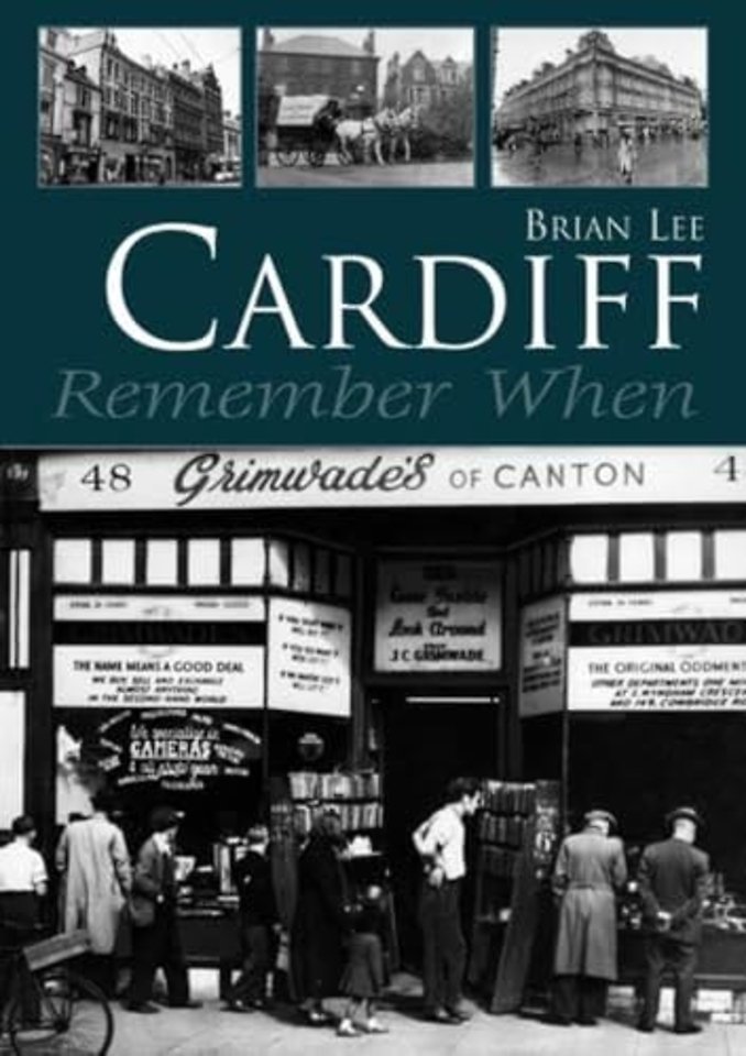 Cardiff Remember When
