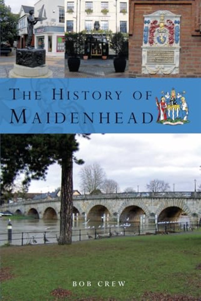 The History of Maidenhead