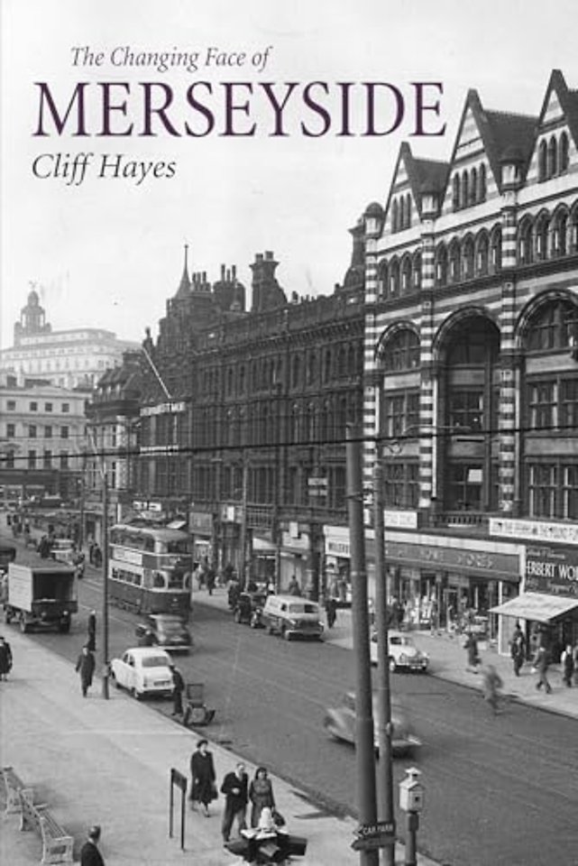 The Changing Face of Merseyside