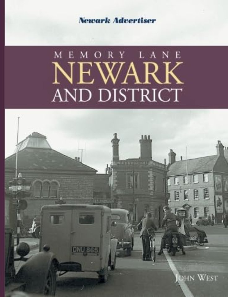 Memory Lane Newark and District