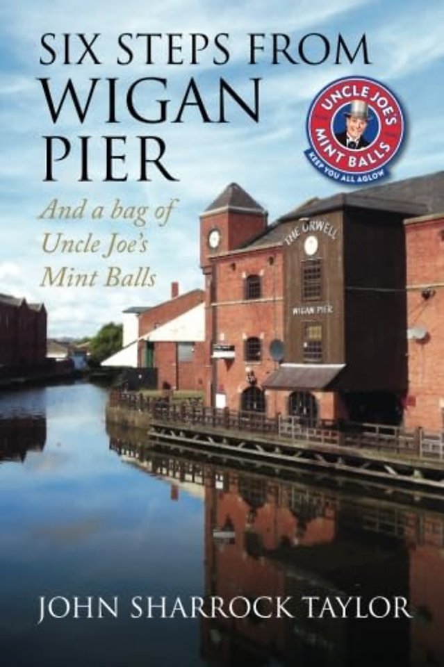 Six Steps from Wigan Pier