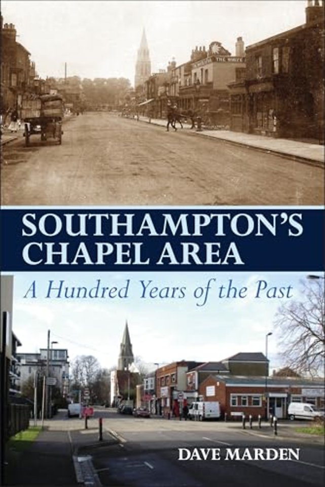 Southampton’s Chapel Area