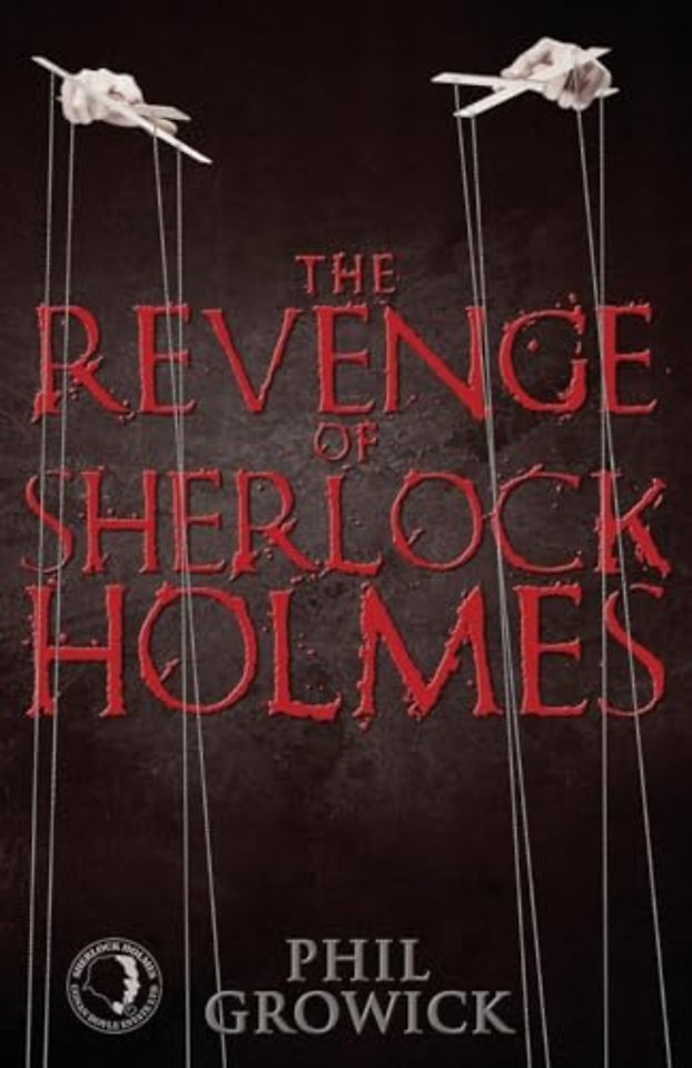 The Revenge of Sherlock Holmes