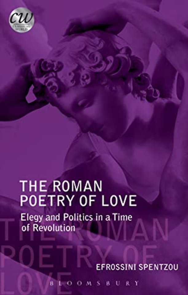 The Roman Poetry of Love