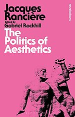 The Politics of Aesthetics