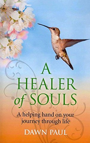 Healer of Souls, A – A helping hand on your journey through life