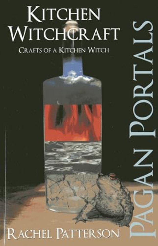 Pagan Portals – Kitchen Witchcraft – Crafts of a Kitchen Witch