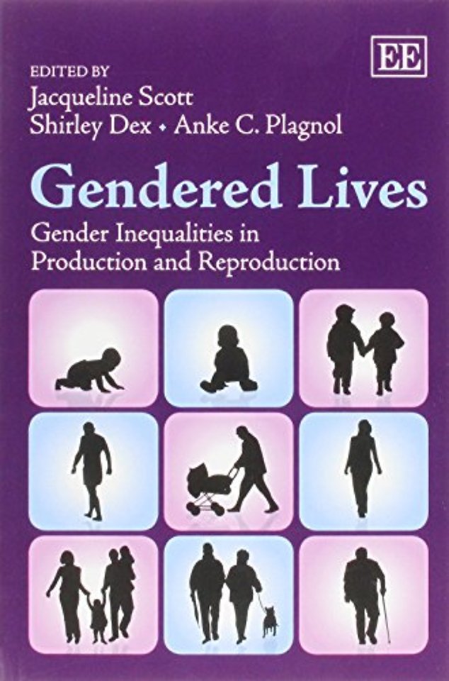 Gendered Lives – Gender Inequalities in Production and Reproduction