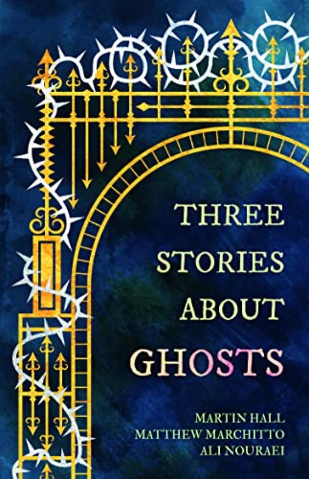 Three Stories About Ghosts