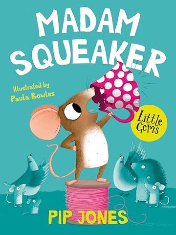 Madam Squeaker
