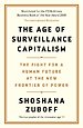 The Age of Surveillance Capitalism The Age of Surveillance Capitalism