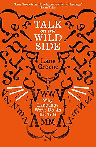 Talk on the Wild Side