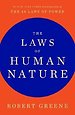The Laws of Human Nature The Laws of Human Nature