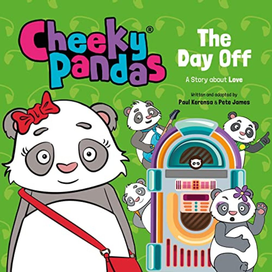 Cheeky Pandas: The Day Off – A Story about Love