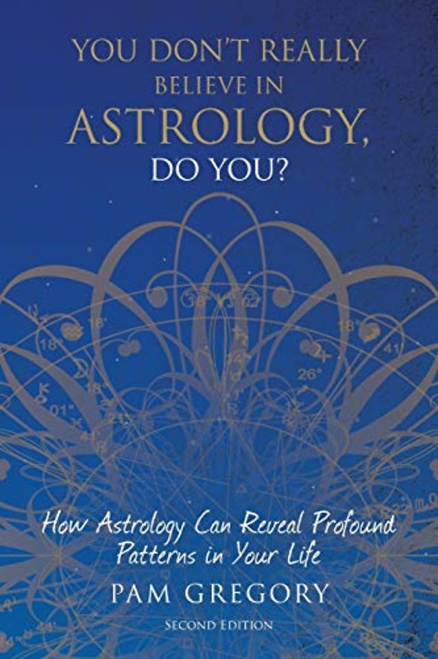 You Don't Really Believe in Astrology, Do You?