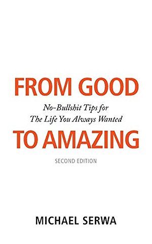 From Good to Amazing