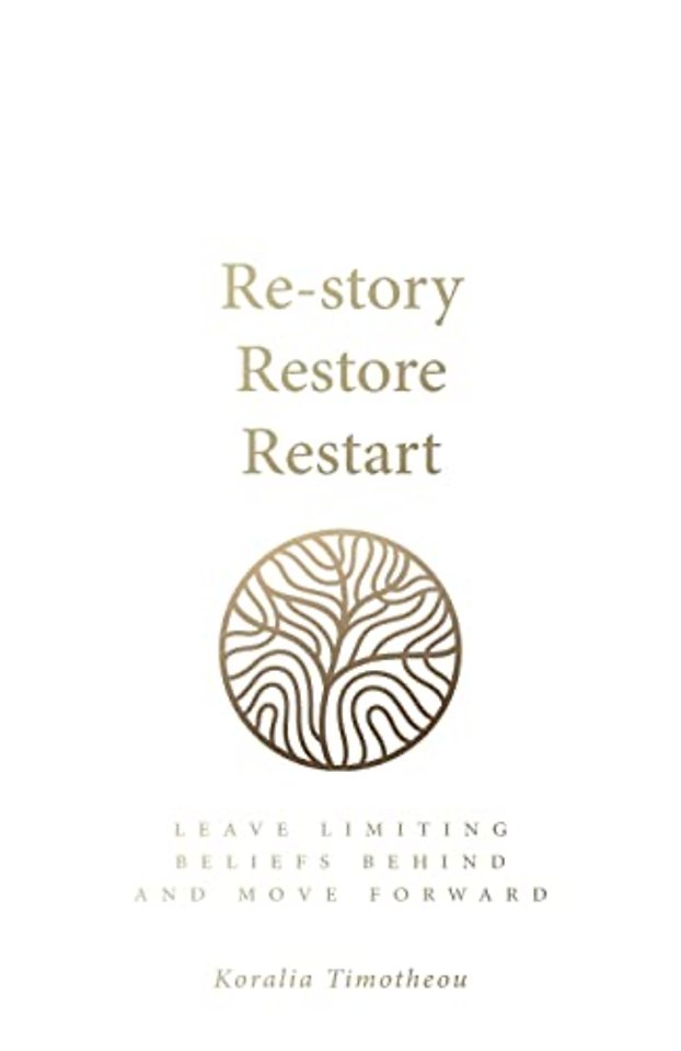 Re-story, Restore, Restart