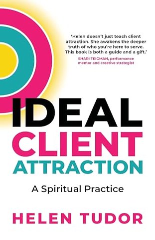 Ideal Client Attraction