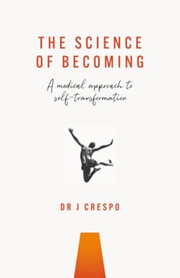The Science of Becoming