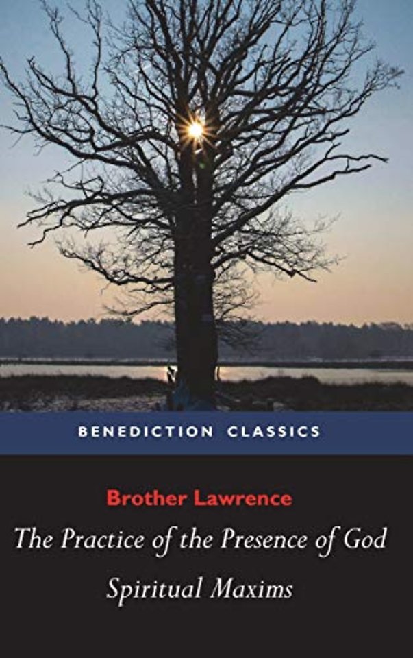 The Practice of the Presence of God and Spiritual Maxims
