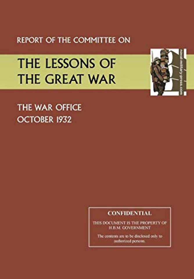 Report of the Committee on the Lessons of the Great War