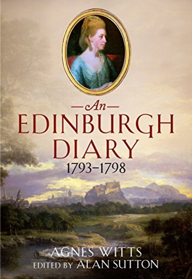 Edinburgh Diary 1793 1798