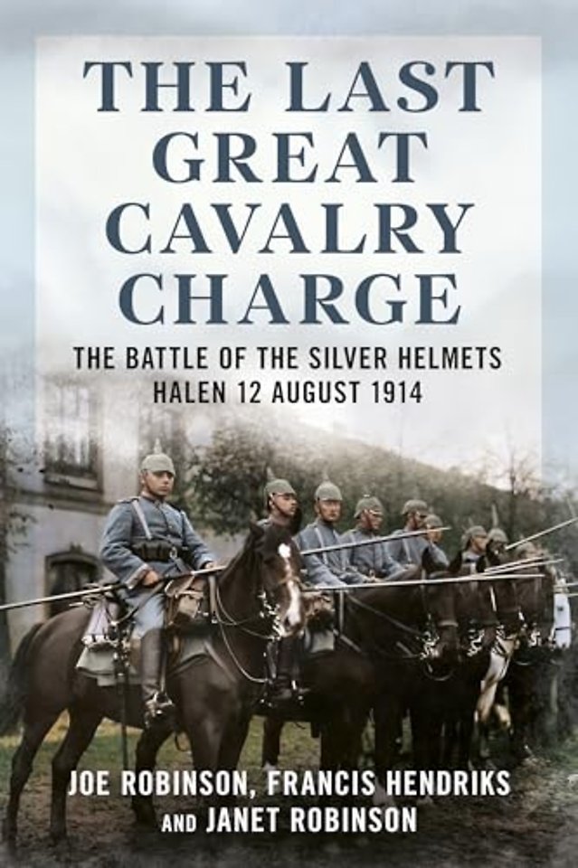 The Last Great Cavalry Charge