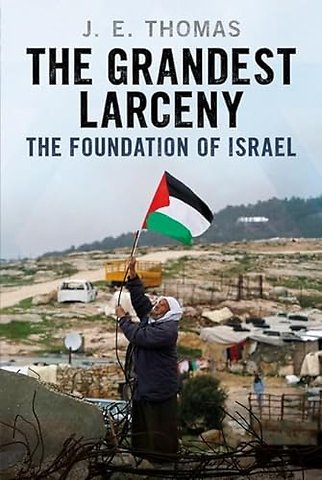 The Grandest Larceny