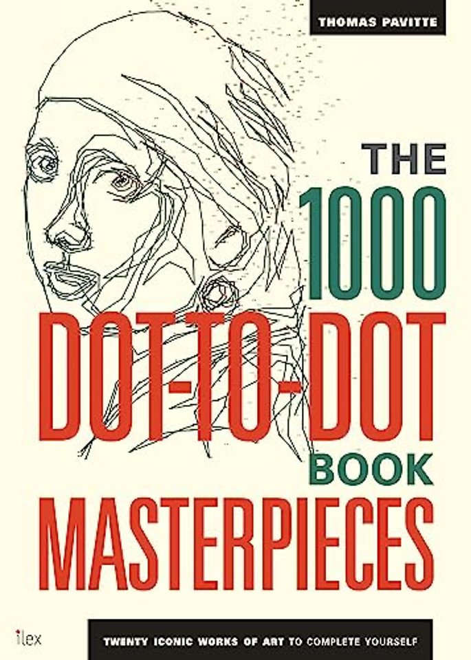 The 1000 Dot-to-Dot Book: Masterpieces