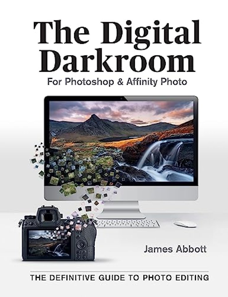 The Digital Darkroom