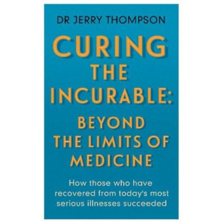 Curing the Incurable: Beyond the Limits of Medicine