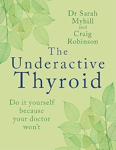 The Underactive Thyroid