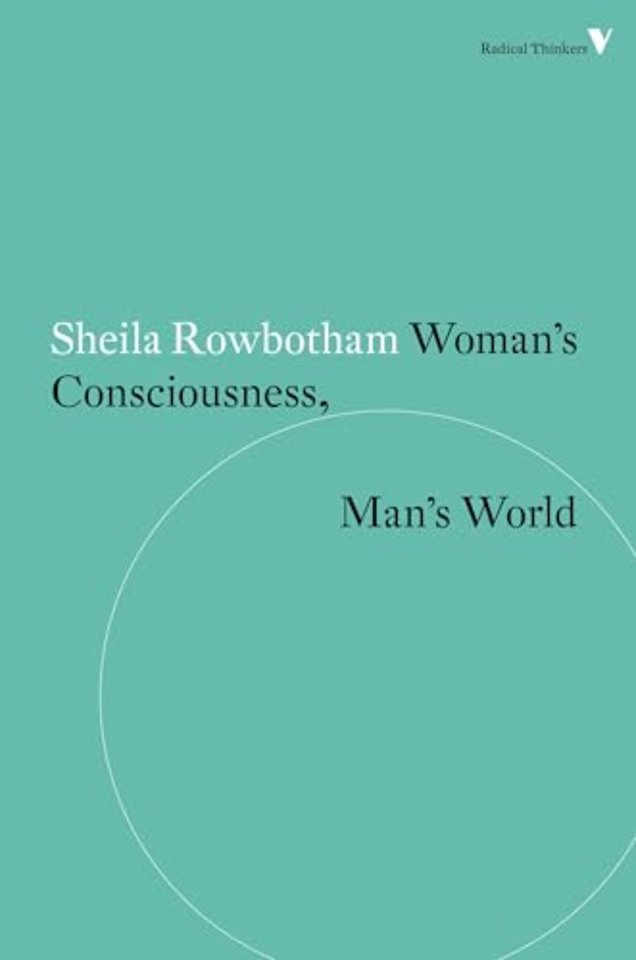 Woman's Consciousness, Man's World
