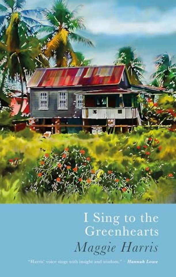 I Sing to the Greenhearts