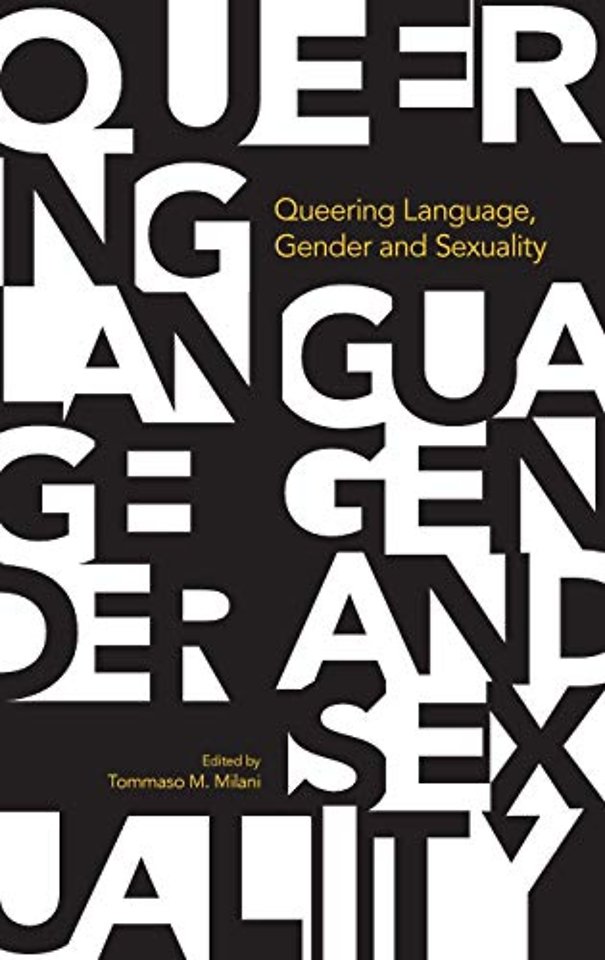 Queering Language Gender and Sexuality