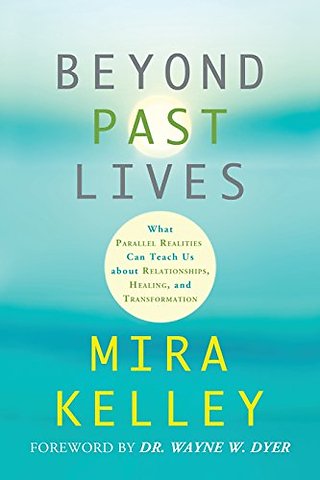 Beyond Past Lives