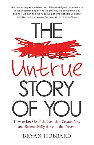 The Untrue Story of You