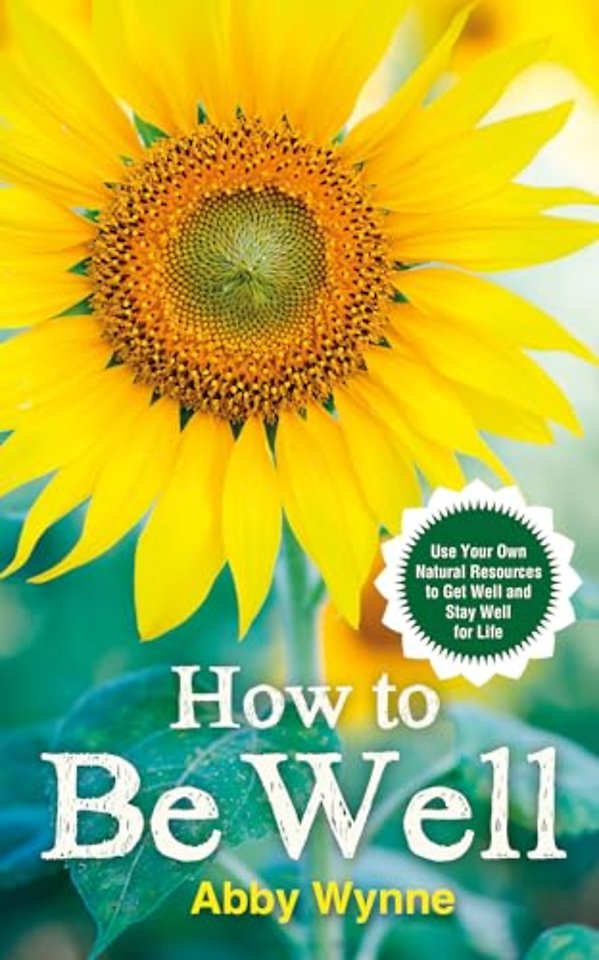 How to Be Well