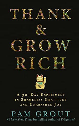 Thank & Grow Rich